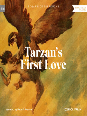 cover image of Tarzan's First Love--A Tarzan Story (Unabridged)